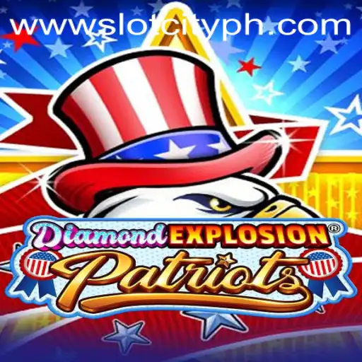 Explore the Exciting World of DiamondExplosionPatriots: A SlotCity Adventure